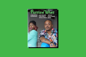 Passion Wins Magazine | 2021 Issue